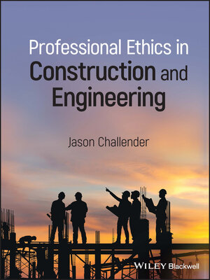 cover image of Professional Ethics in Construction and Engineering